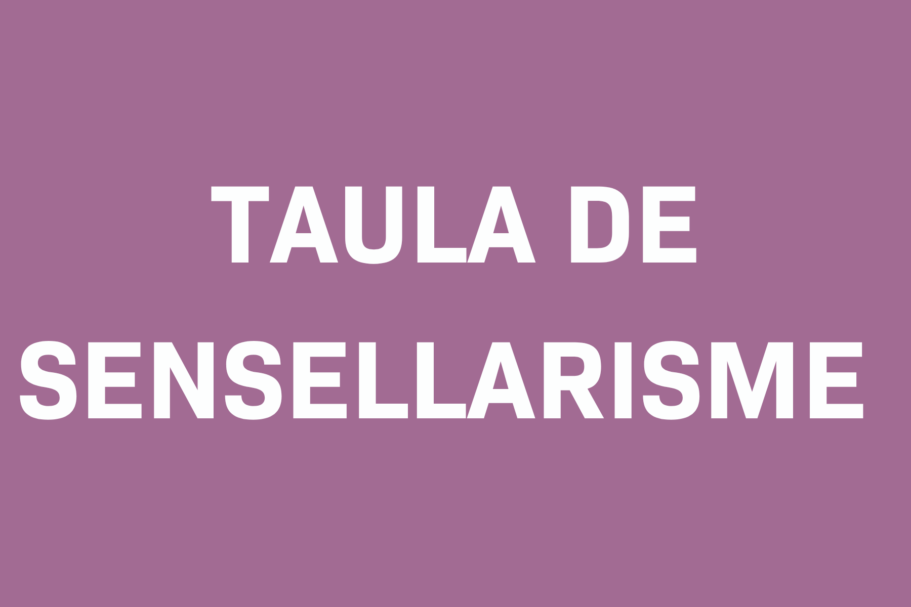 Taula de Sensellarisme