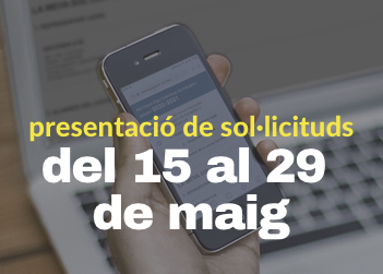 Termini de presentació de les sol·licituds del 4 al 17 de juny de 2020
