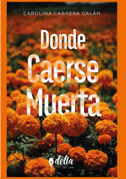 Donde caerse muerta