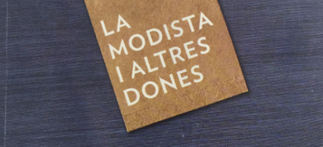 La modista i altres dones La modista i altres dones