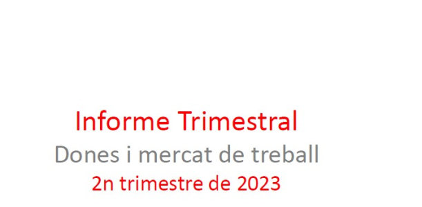 Informe trimestral mercat de treball