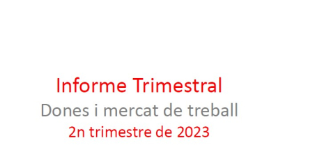 Informe trimestral mercat de treball